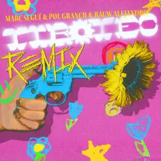 Rauw Alejandro - TIROTEO REMIX (FT. MARC SEGU - POL GRANCH) - SINGLE