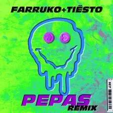 Farruko - PEPAS (TISTO REMIX) - SINGLE
