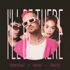 Tiago PZK - ILL BE THERE - SINGLE