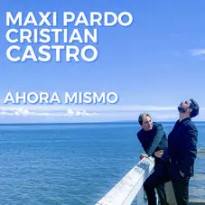 Maxi Pardo - AHORA MISMO - SINGLE