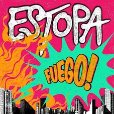 Estopa - FUEGO