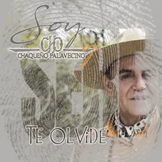 Chaqueo Palavecino - TE OLVID - SINGLE