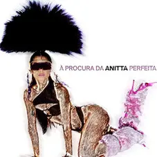 Anitta -  PROCURA DA ANITTA PERFEITA