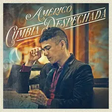 Amrico - CUMBIA DESPECHADA