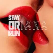 Oriana Sabatini - STAY OR RUN - SINGLE