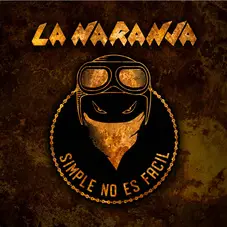 La Naranja - SIMPLE NO ES FCIL - SINGLE