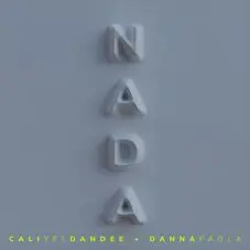 Cali Y El Dandee - NADA (FT. DANNA PAOLA) - SINGLE