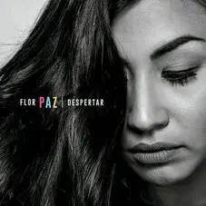 Flor Paz - DESPERTAR