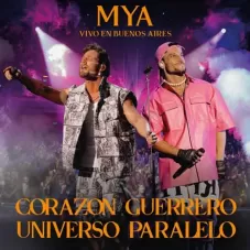 MyA (Maxi y Agus) - CORAZN GUERRERO / UNIVERSO PARALEL (VIVO EN BUENOS AIRES) - EP