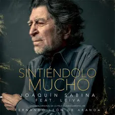 Joaqun Sabina - SINTINDOLO MUCHO (FT. LEIVA) - SINGLE