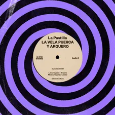 Arquero - LA PASTILLA (FT. LA VELA PUERCA) - SINGLE