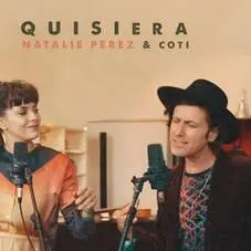 Natalie Prez - QUISIERA (FT. COTI) - SINGLE