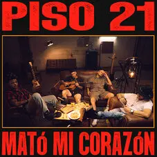 Piso 21 - MAT MI CORAZN - SINGLE