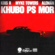Myke Towers - K HUBO PS MOR - SINGLE