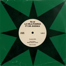 La Vela Puerca - NO S - SINGLE