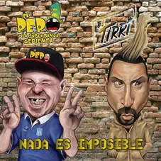 El Pepo - NADA ES IMPOSIBLE (FT. EL TIRRI) - SINGLE