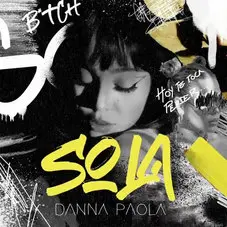 Danna (Danna Paola) - SOLA - SINGLE