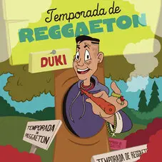 Duki - TEMPORADA DE REGGAETN