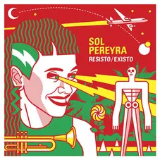 Sol Pereyra - RESISTO / EXISTO