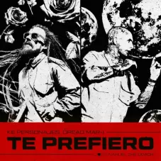 Ke Personajes - TE PREFIERO - SINGLE