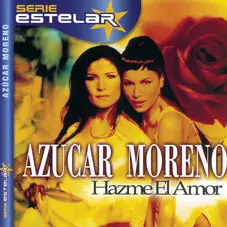 Azcar Moreno - HAZME EL AMOR