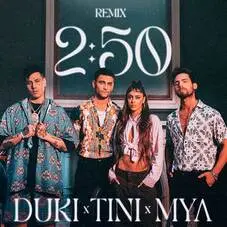 Tini Stoessel - 2:50 REMIX (FT. DUKI Y MYA) - SINGLE