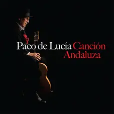 Paco de Luca - CANCIN ANDALUZA