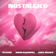 Rauw Alejandro - NOSTLGICO (FT. CHRIS BROWN) - SINGLE