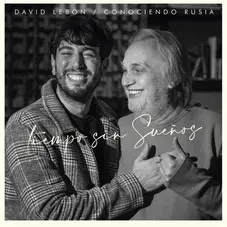 Conociendo Rusia - TIEMPO SIN SUEOS (FT. DAVID LEBN) - SINGLE