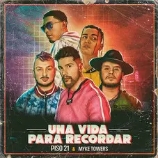 Piso 21 - UNA VIDA PARA RECORDAR - SINGLE