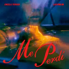ngela Torres - ME PERD (FT. LARA 91K) - SINGLE