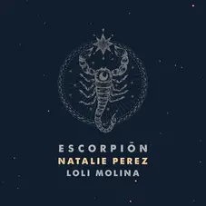 Loli Molina - ESCORPIN (FT. NATALIE PREZ) - SINGLE