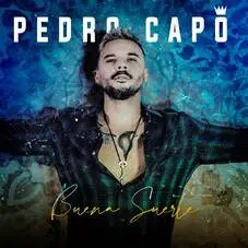 Pedro Cap - BUENA SUERTE - SINGLE