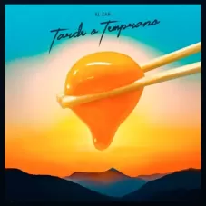 El Zar - TARDE O TEMPRANO - SINGLE