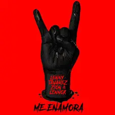 Zion Y Lennox - ME ENAMORA (FT. LENNY TAVAREZ) - SINGLE