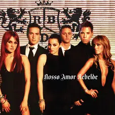 RBD - NOSSO AMOR REBELDE