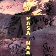 Sin Ley - NO PASA NAA