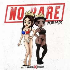 Natti Natasha - NO PARE (REMIX) - SINGLE