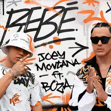 Joey Montana - BEB (FT. BOZA) - SINGLE