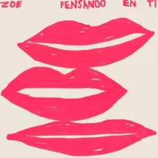 Zoe Gotusso - PENSANDO EN TI - SINGLE