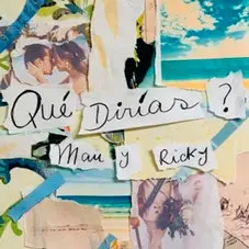 Mau y Ricky - QU DIRAS? - SINGLE