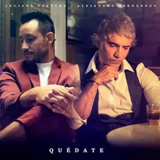 Luciano Pereyra - QUDATE (FT. ALEJANDRO FERNNDEZ) - SINGLE