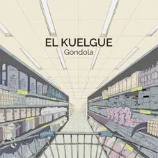 El Kuelgue - GNDOLA - SINGLE