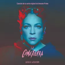 Natalia LaFourcade - LA COMETIERRA - SINGLE