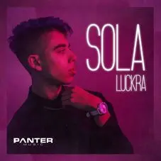 Luck Ra - SOLA - SINGLE