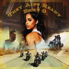 Becky G - THEY AIN T READY - SINGLE