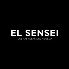 Las Pastillas del Abuelo - EL SENSEI - SINGLE