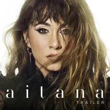 Aitana - TRAILER