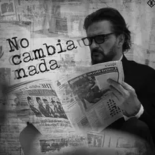 Ricardo Arjona - NO CAMBIA NADA - SINGLE