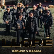 Rfaga - LLORE - SINGLE